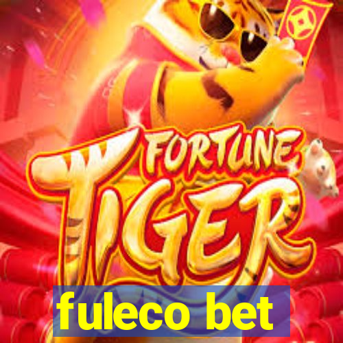 fuleco bet